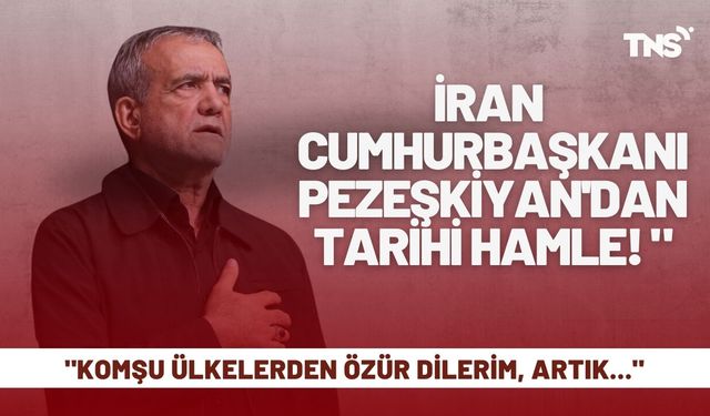 İran Cumhurbaşkanı Pezeşkiyan'dan tarihi hamle! "Komşu ülkelerden özür dilerim, artık..."