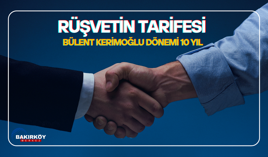 RÜŞVETİN TARİFESİ